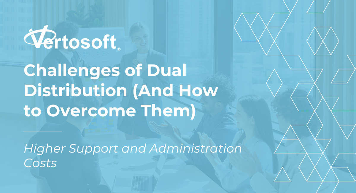 Dual Distribution Blog Series 6